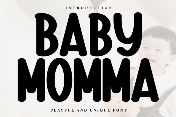 Baby Momma Font for Bold Branding