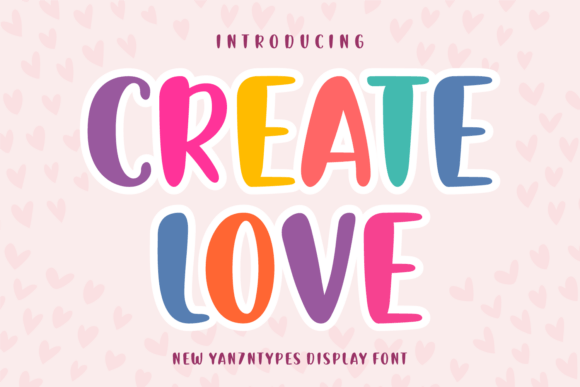 Create Love Font: Whimsical Typography for Handmade Creators