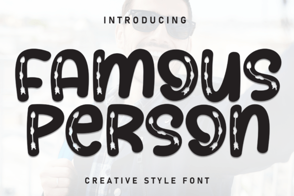Famous Person Font for Bold Campaigns