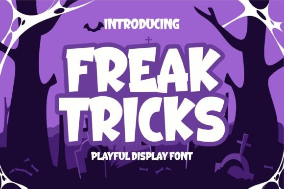 Freak Tricks: A Bold Display Font for Editorial Impact