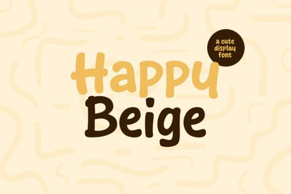 Happy Beige: A Modern Display Font for Digital Brands