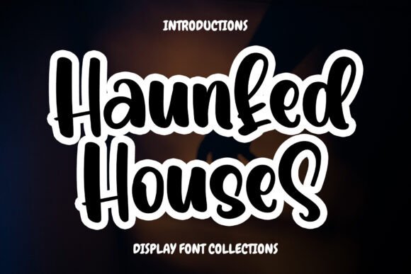 Haunted Houses Font for Creative Projects