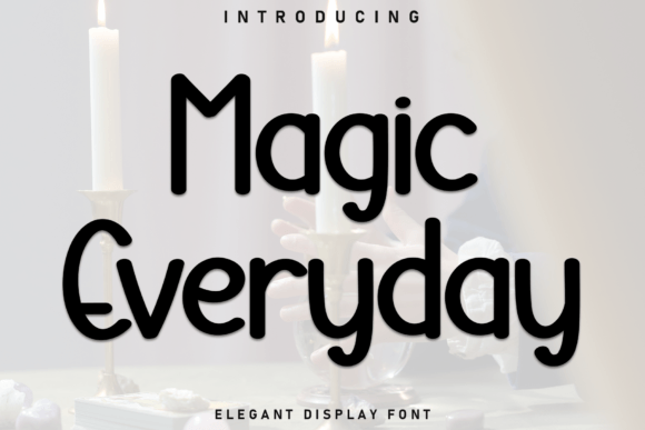 Magic Everyday Font for Business