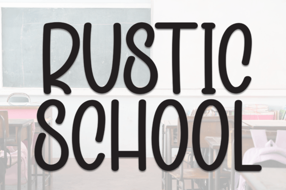Rustic School Font for Creative Projects