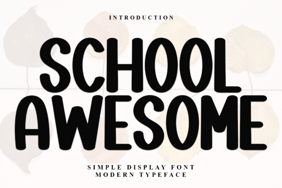 School Awesome Font Review
